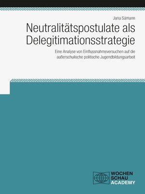 cover image of Neutralitätspostulate als Delegitimationsstrategie
